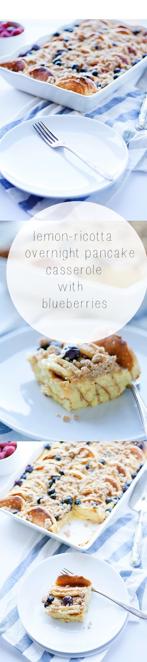 lemon-ricotta and blueberry overnight pancake casserole